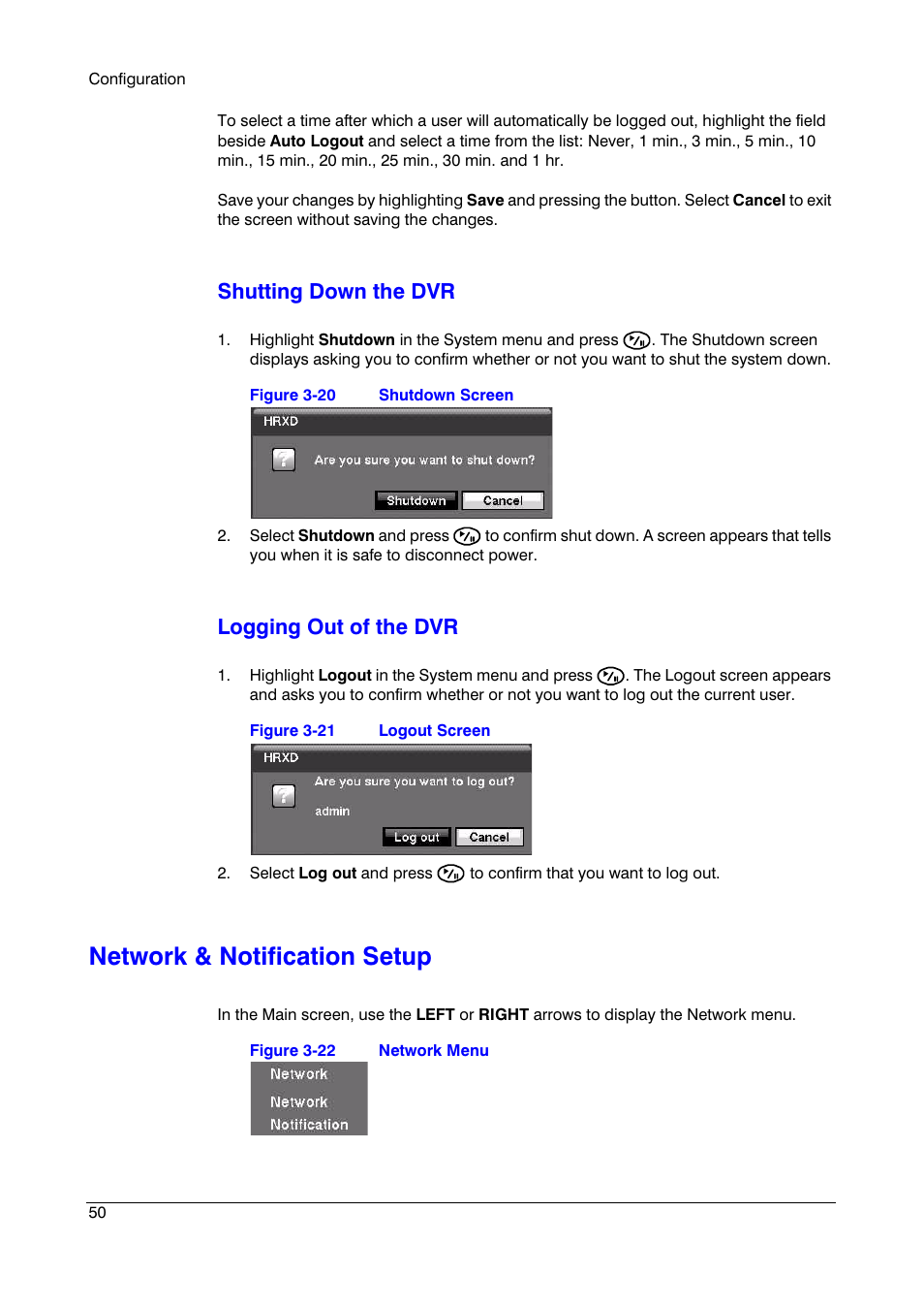 Network & notification setup, Figure 3-20, Shutdown screen | Figure 3-21, Logout screen, Figure 3-22, Network menu, Shutting down the dvr, Logging out of the dvr | Insignia HRSD16 User Manual | Page 50 / 160