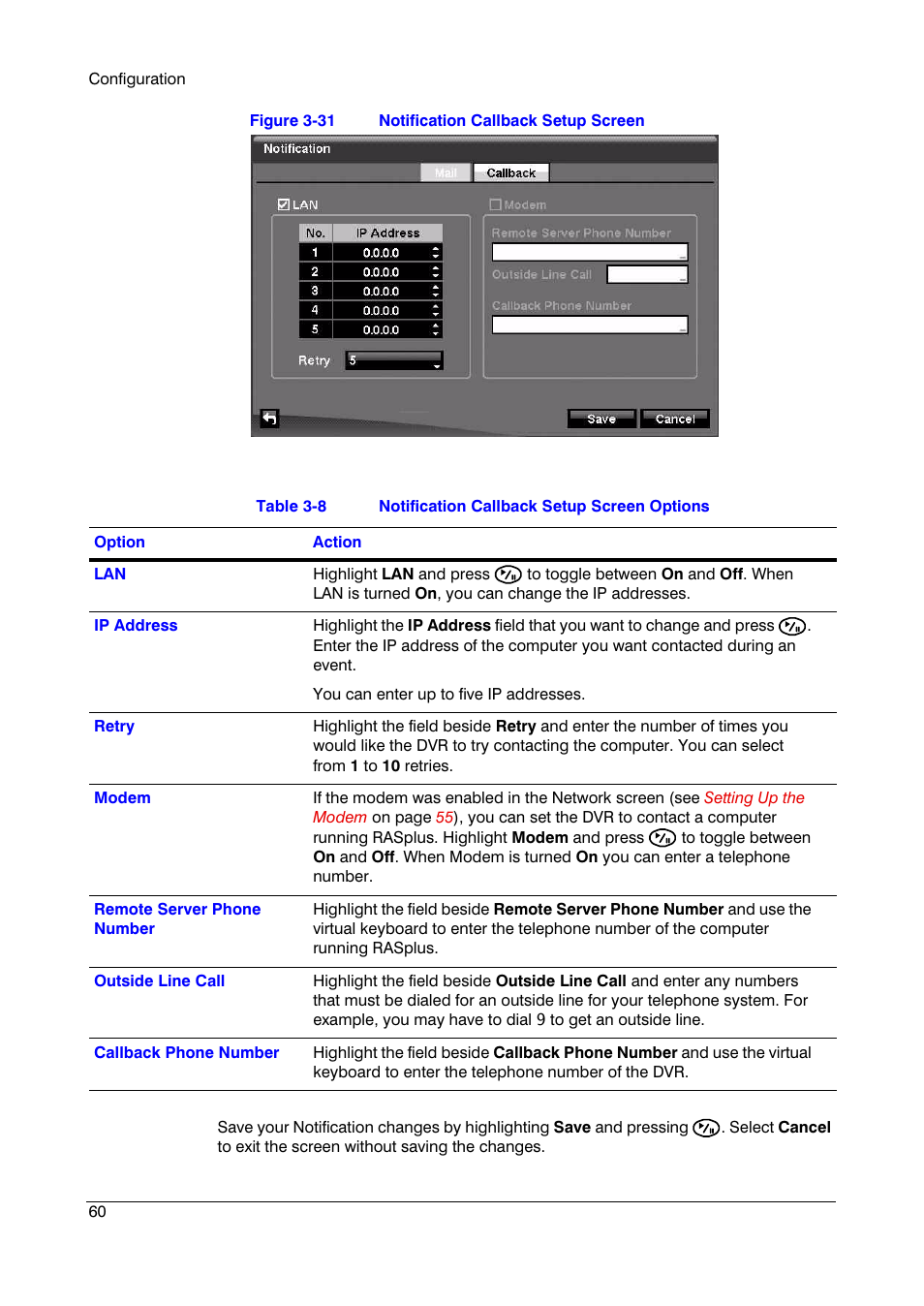 Figure 3-31, Notification callback setup screen, Table 3-8 | Notification callback setup screen options | Insignia HRSD16 User Manual | Page 60 / 160