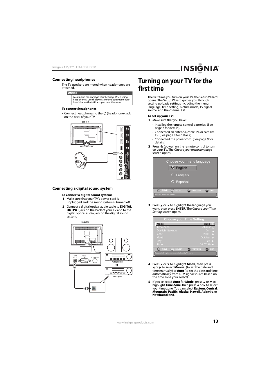 Connecting headphones, Connecting a digital sound system, Turning on your tv for the first time | See “connecting a digital sound system, Ee “connecting headphones | Insignia NS-22E450A11 User Manual | Page 17 / 52