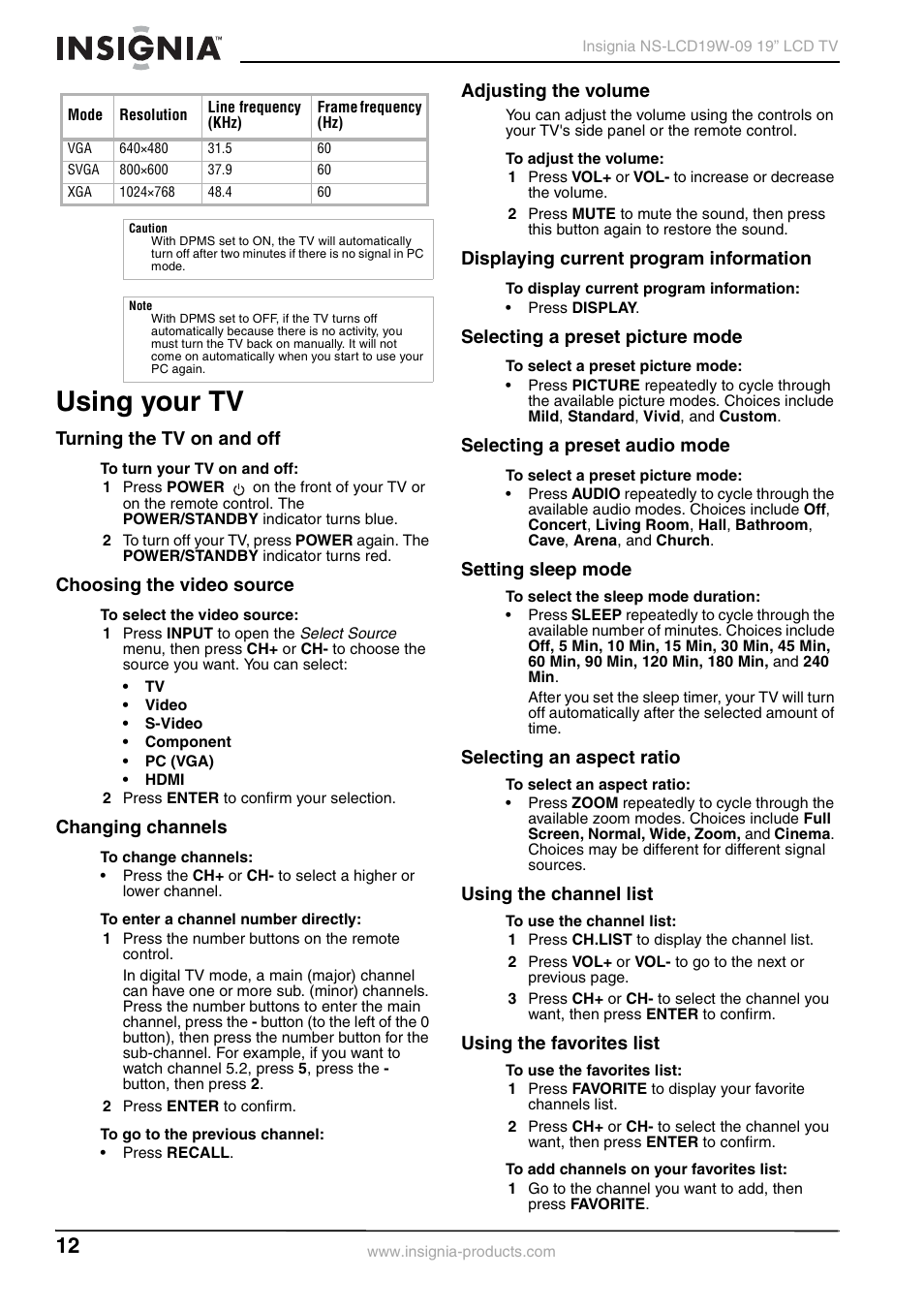 Using your tv, Turning the tv on and off, Choosing the video source | Changing channels, Adjusting the volume, Displaying current program information, Selecting a preset picture mode, Selecting a preset audio mode, Setting sleep mode, Selecting an aspect ratio | Insignia NS-LCD19W-09 User Manual | Page 12 / 48