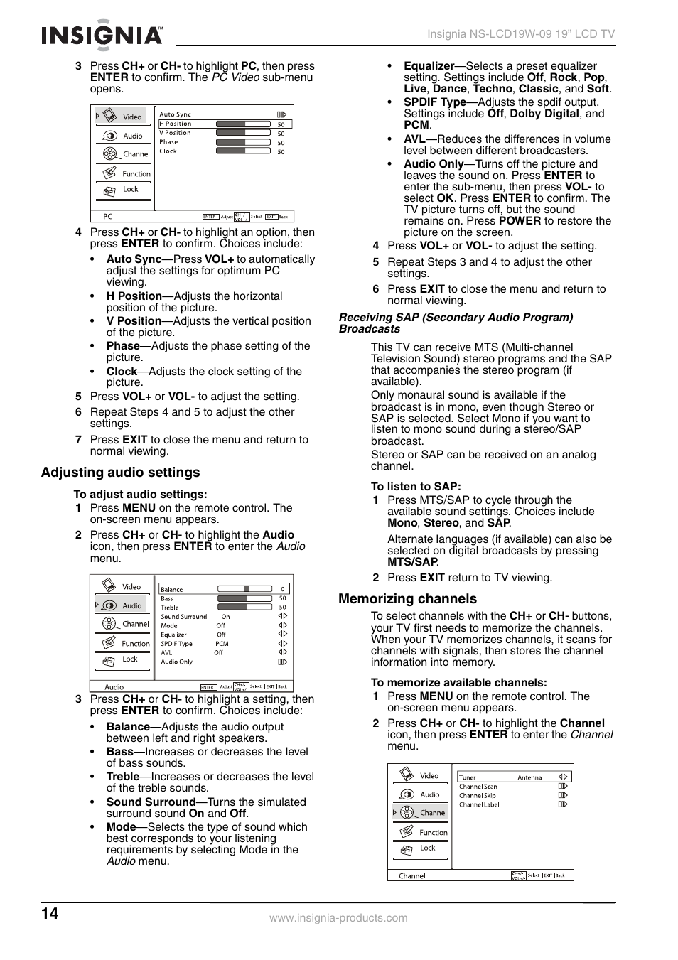 Adjusting audio settings, Receiving sap (secondary audio program) broadcasts, Memorizing channels | Adjusting audio settings memorizing channels | Insignia NS-LCD19W-09 User Manual | Page 14 / 48