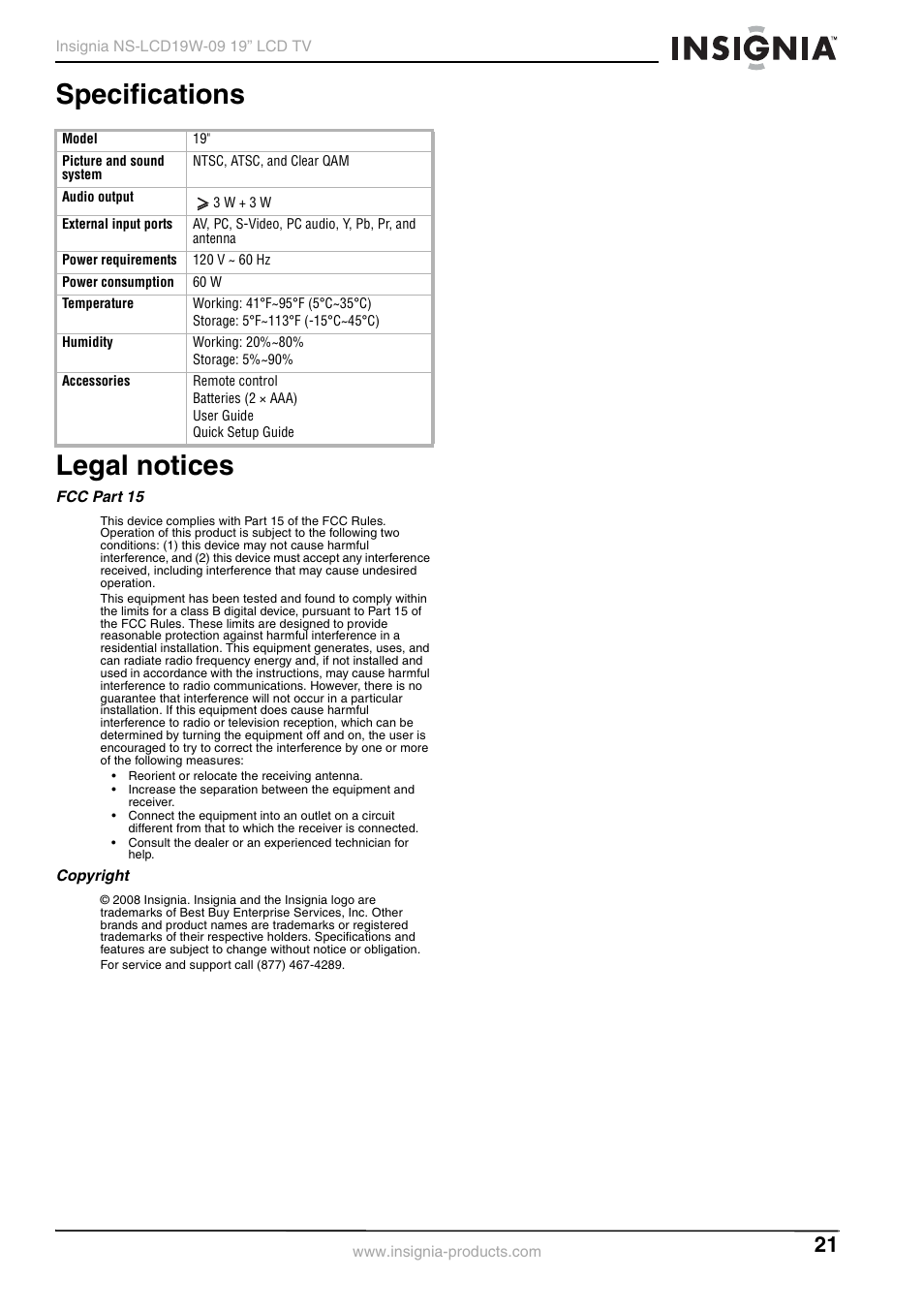 Specifications, Legal notices, Fcc part 15 | Copyright, Specifications legal notices | Insignia NS-LCD19W-09 User Manual | Page 21 / 48
