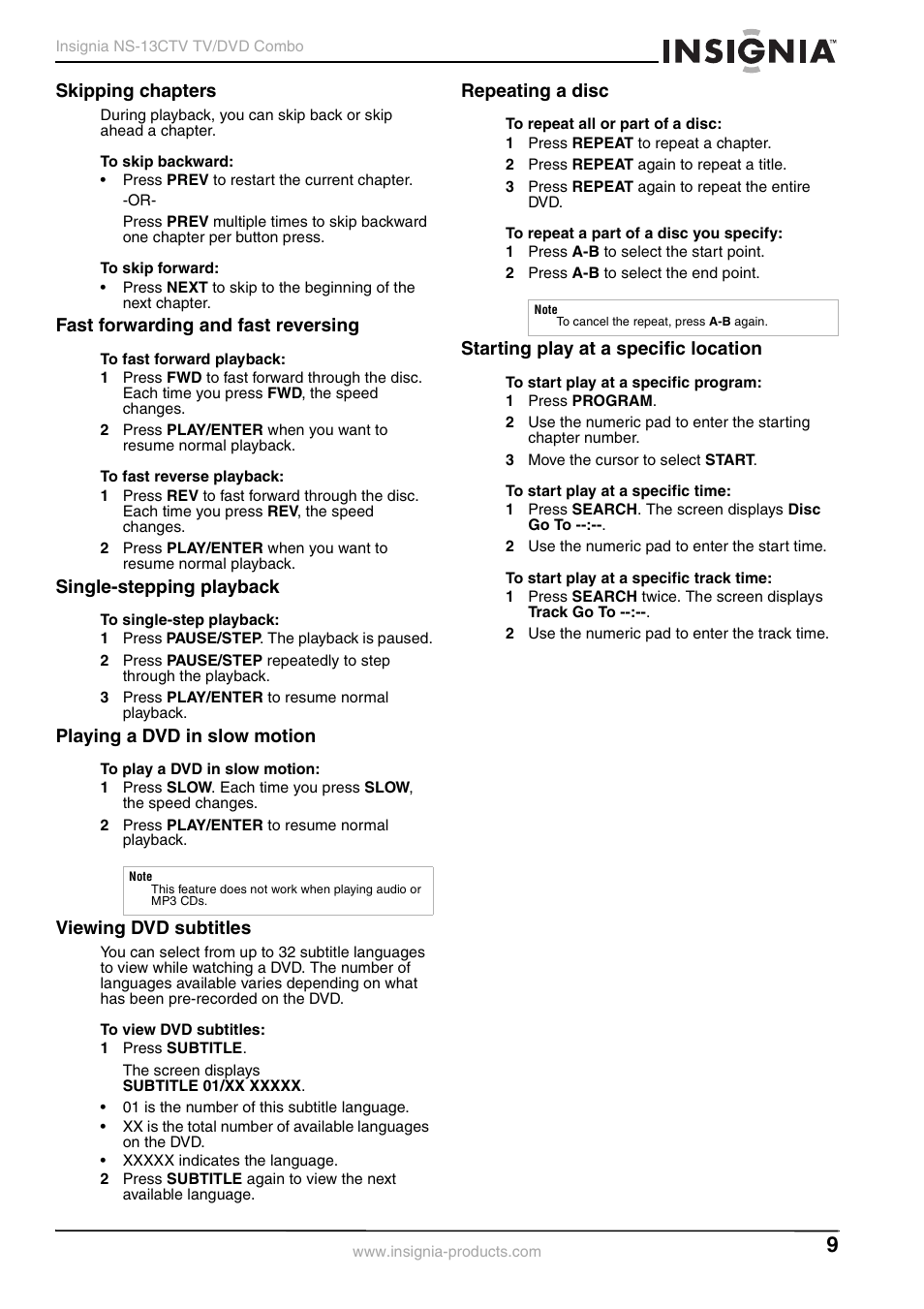 Skipping chapters, Fast forwarding and fast reversing, Single-stepping playback | Playing a dvd in slow motion, Viewing dvd subtitles, Repeating a disc, Starting play at a specific location | Insignia NS-13CTV User Manual | Page 11 / 48