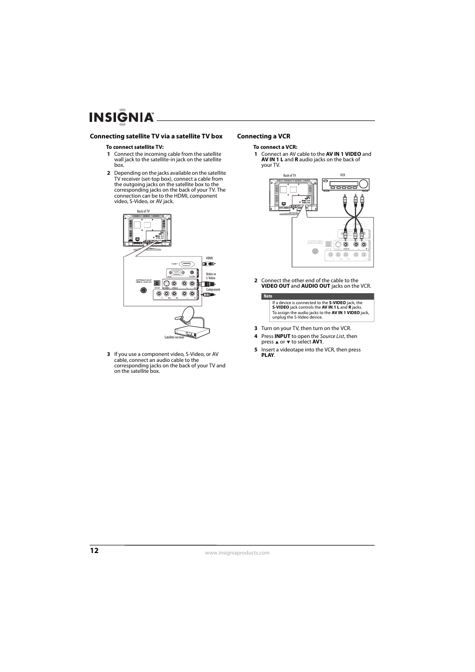 Connecting satellite tv via a satellite tv box, Connecting a vcr, Ee “connecting a vcr | Insignia NS-L22Q-10A User Manual | Page 16 / 40