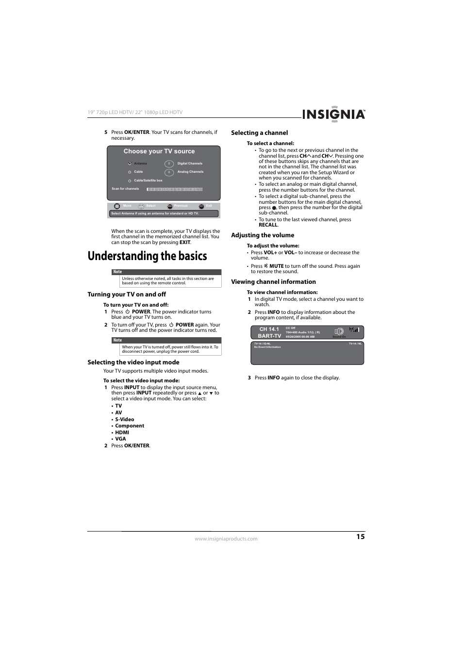 Understanding the basics, Turning your tv on and off, Selecting the video input mode | Selecting a channel, Adjusting the volume, Viewing channel information, Ee “selecting the video input mode, Ee “selecting a channel” o, Choose your tv source | Insignia 09-1082 User Manual | Page 19 / 44