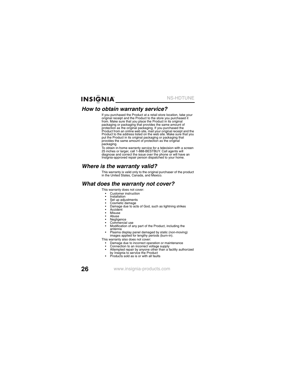 How to obtain warranty service, Where is the warranty valid, What does the warranty not cover | Insignia NS-HDTUNE User Manual | Page 28 / 32