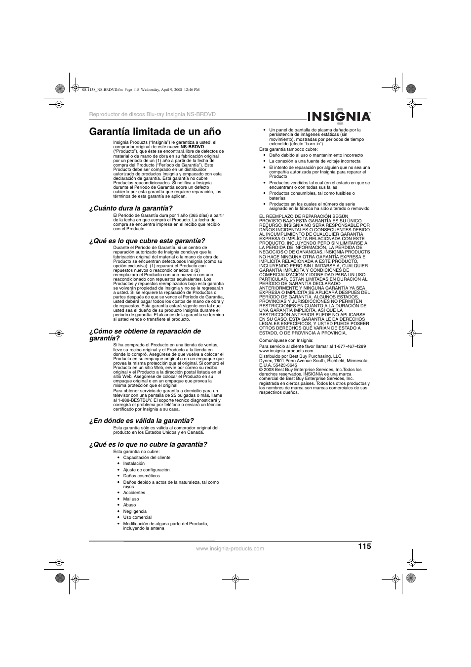 Garantía limitada de un año, Cuánto dura la garantía, Qué es lo que cubre esta garantía | Cómo se obtiene la reparación de garantía, En dónde es válida la garantía, Qué es lo que no cubre la garantía | Insignia NS-BRDVD User Manual | Page 123 / 126