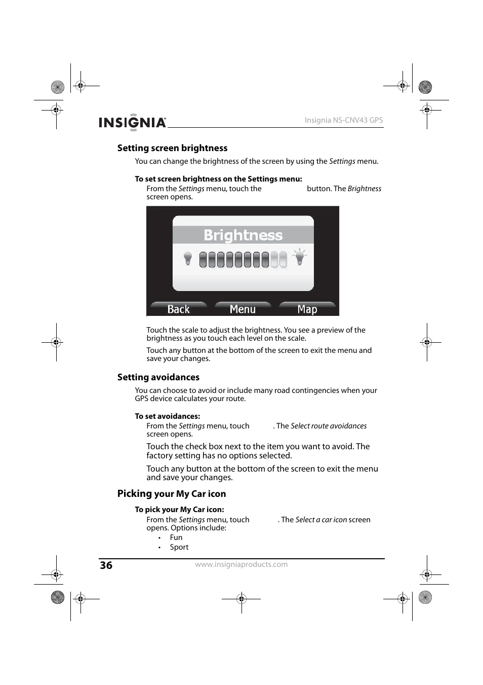 Setting screen brightness, Setting avoidances, Picking your my car icon | Picking | Insignia NS-CNV43 User Manual | Page 36 / 64