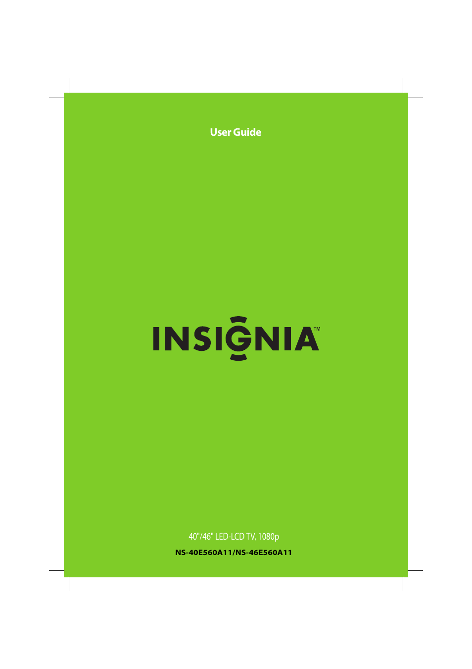 Insignia NS-46E560A11 User Manual | 40 pages