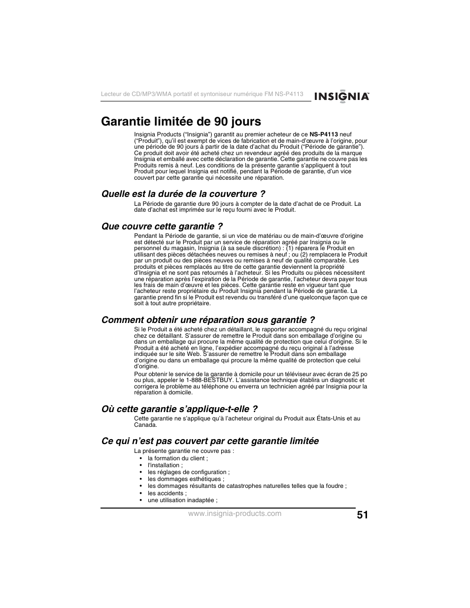 Garantie limitée de 90 jours, Quelle est la durée de la couverture, Que couvre cette garantie | Comment obtenir une réparation sous garantie, Où cette garantie s’applique-t-elle | Insignia NS-P4113 User Manual | Page 51 / 80