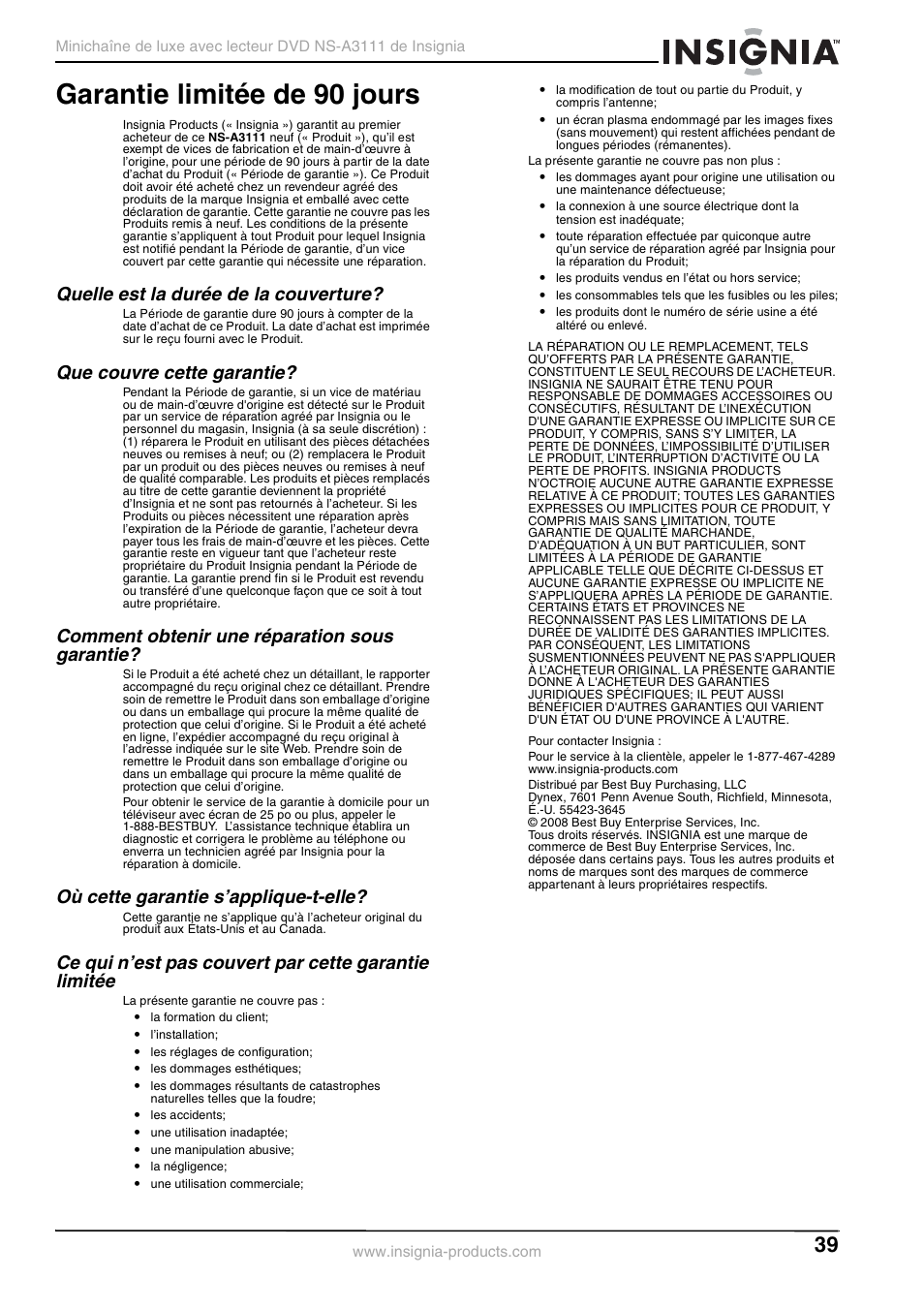 Quelle est la durée de la couverture, Que couvre cette garantie, Comment obtenir une réparation sous garantie | Où cette garantie s’applique-t-elle, Garantie limitée de 90 jours | Insignia NS-A3111 User Manual | Page 39 / 64