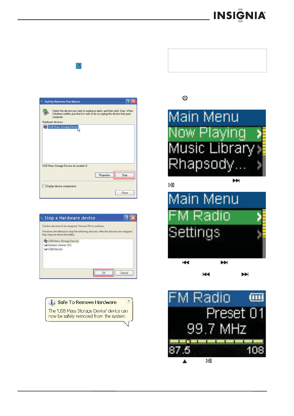 Disconnecting the player, Listening to fm radio, Tuning the radio | Disconnecting the player listening to fm radio | Insignia Kix NS-1A10F User Manual | Page 21 / 64