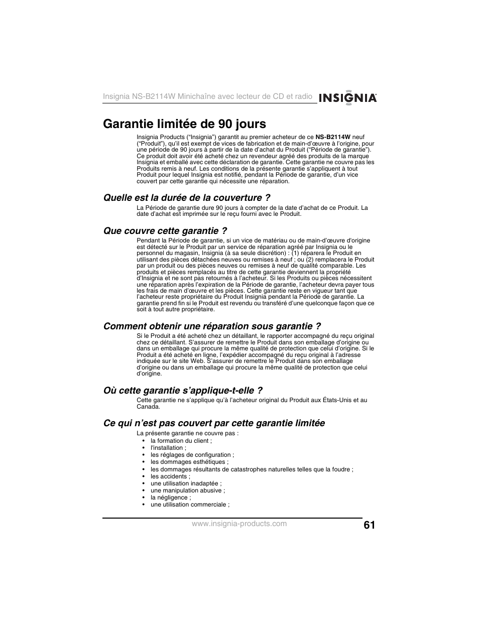 Garantie limitée de 90 jours, Quelle est la durée de la couverture, Que couvre cette garantie | Comment obtenir une réparation sous garantie, Où cette garantie s’applique-t-elle | Insignia NS-B2114W User Manual | Page 63 / 98