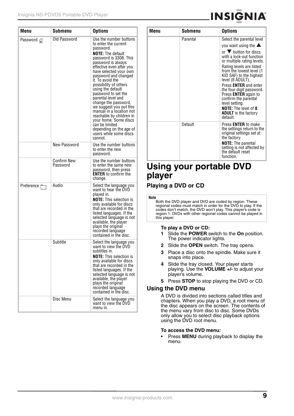 Using your portable dvd player, Playing a dvd or cd, 2 slide the open switch. the tray opens | 5 press stop to stop playing the dvd or cd, Using the dvd menu | Insignia NS-PDVD9 User Manual | Page 9 / 40