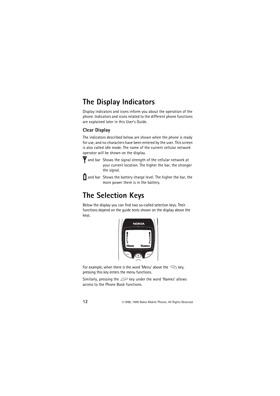 The display indicators, Clear display, The selection keys | Nokia 6150 User Manual | Page 12 / 84