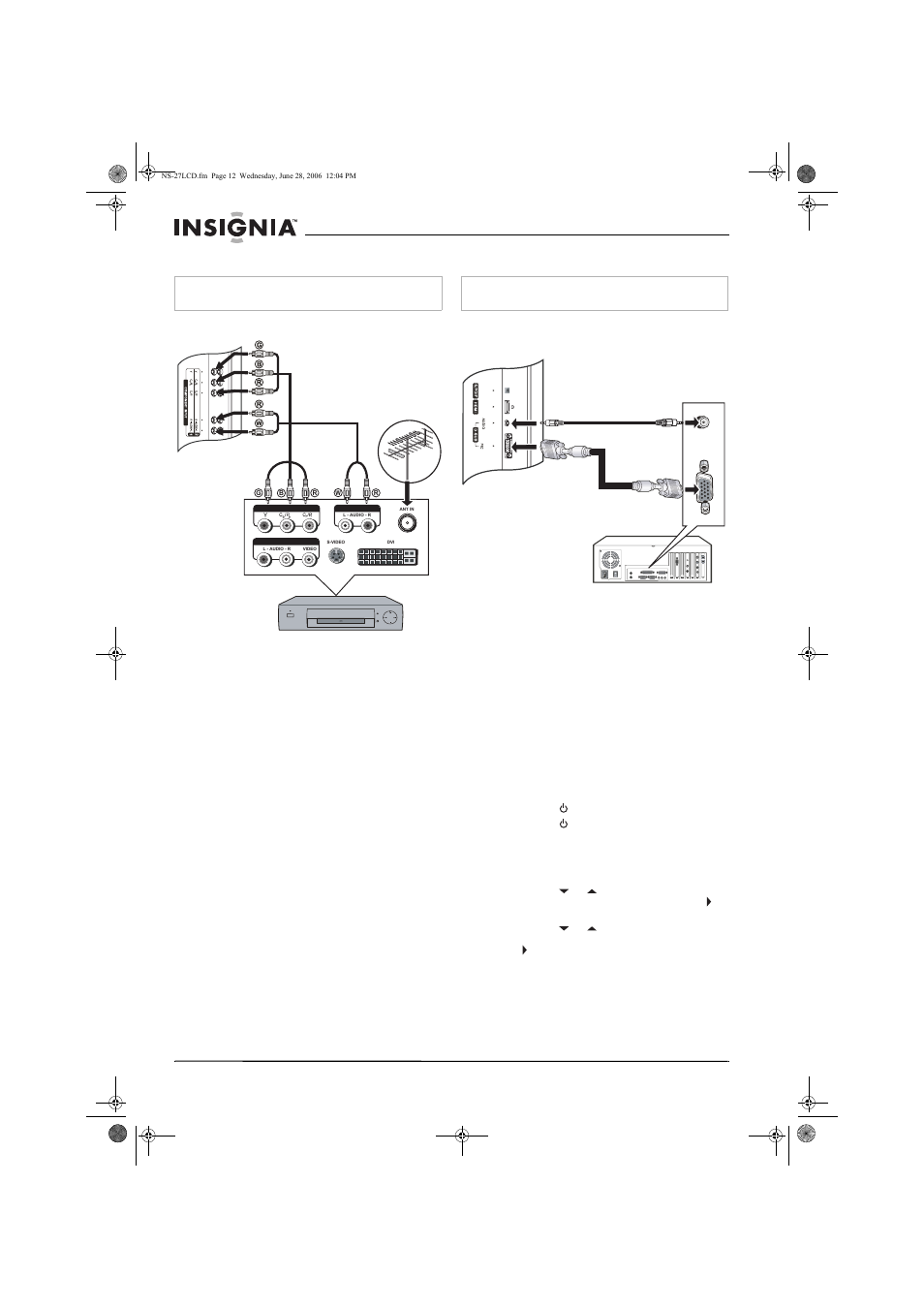 Using your tv, Connecting a dtv receiver, Connecting a computer | Turning your tv on and off, Selecting the tv source | Insignia NS-27LCD User Manual | Page 12 / 70