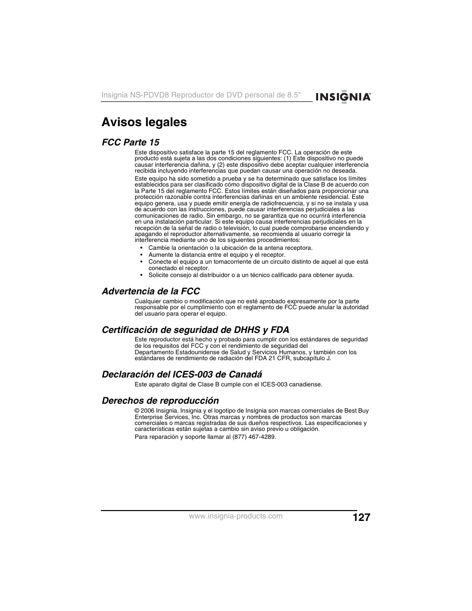 Avisos legales, Fcc parte 15, Advertencia de la fcc | Certificación de seguridad de dhhs y fda, Declaración del ices-003 de canadá, Derechos de reproducción | Insignia NS-PDVD8 User Manual | Page 129 / 134