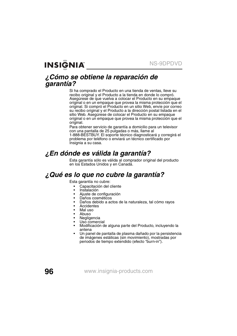 Cómo se obtiene la reparación de garantía, En dónde es válida la garantía, Qué es lo que no cubre la garantía | Insignia NS-9DPDVD User Manual | Page 98 / 100