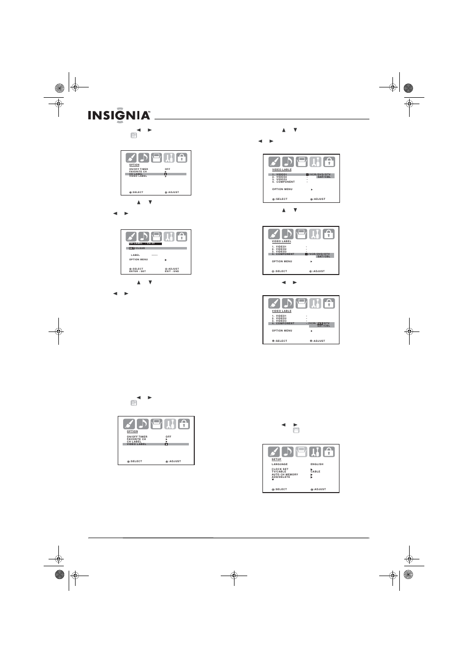 Cómo etiquetar la fuente de entrada de video, 5 presione o para seleccionar la etiqueta deseada, Ajuste del reloj | Insignia NS-30HTV User Manual | Page 74 / 88