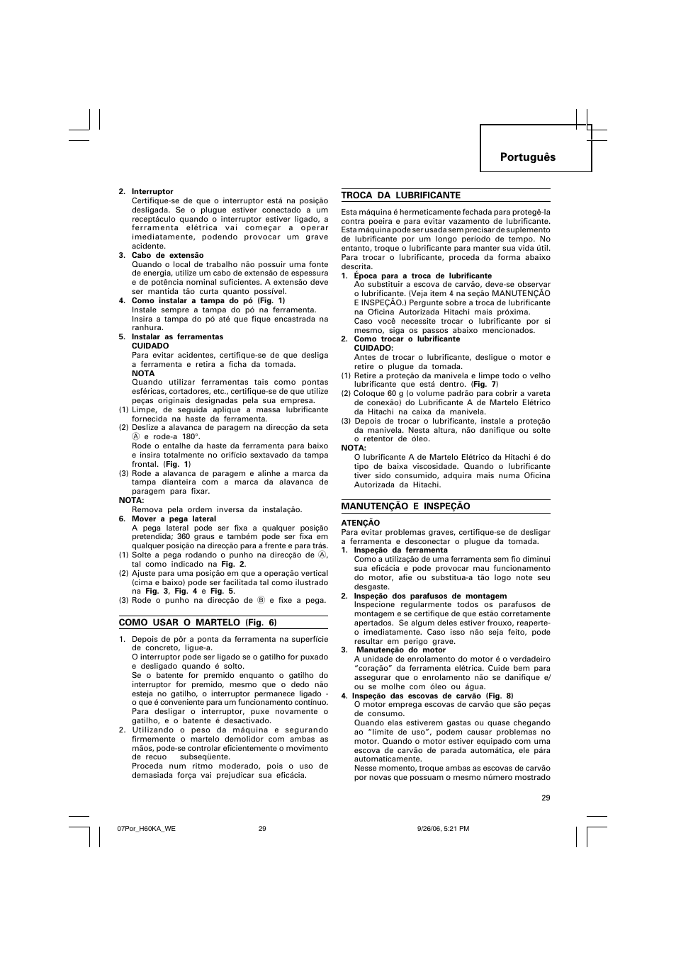 Português | Insignia H 60KA User Manual | Page 30 / 41