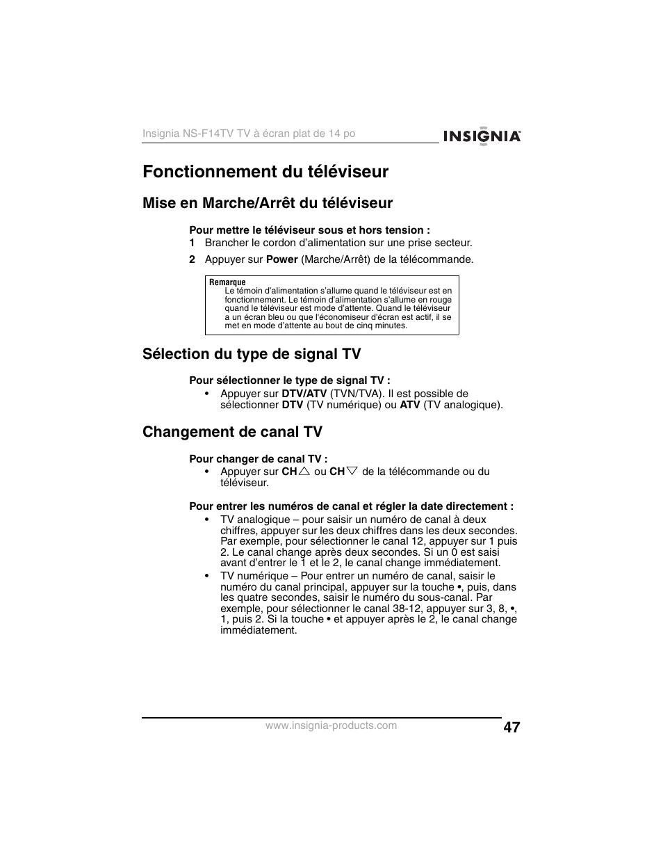 Fonctionnement du téléviseur, Mise en marche/arrêt du téléviseur, Sélection du type de signal tv | Changement de canal tv | Insignia NS-F14TV User Manual | Page 47 / 94