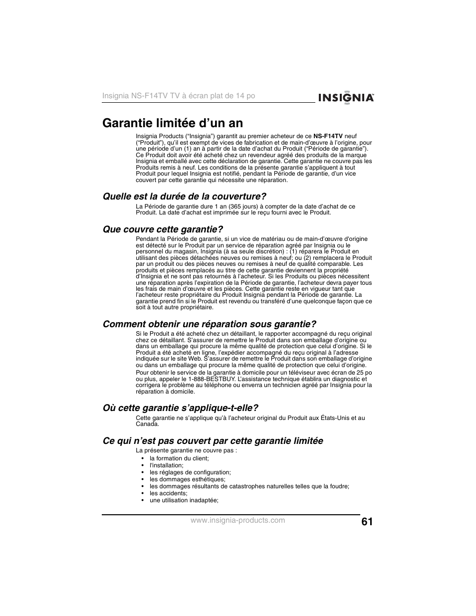 Garantie limitée d’un an, Quelle est la durée de la couverture, Que couvre cette garantie | Comment obtenir une réparation sous garantie, Où cette garantie s’applique-t-elle | Insignia NS-F14TV User Manual | Page 61 / 94