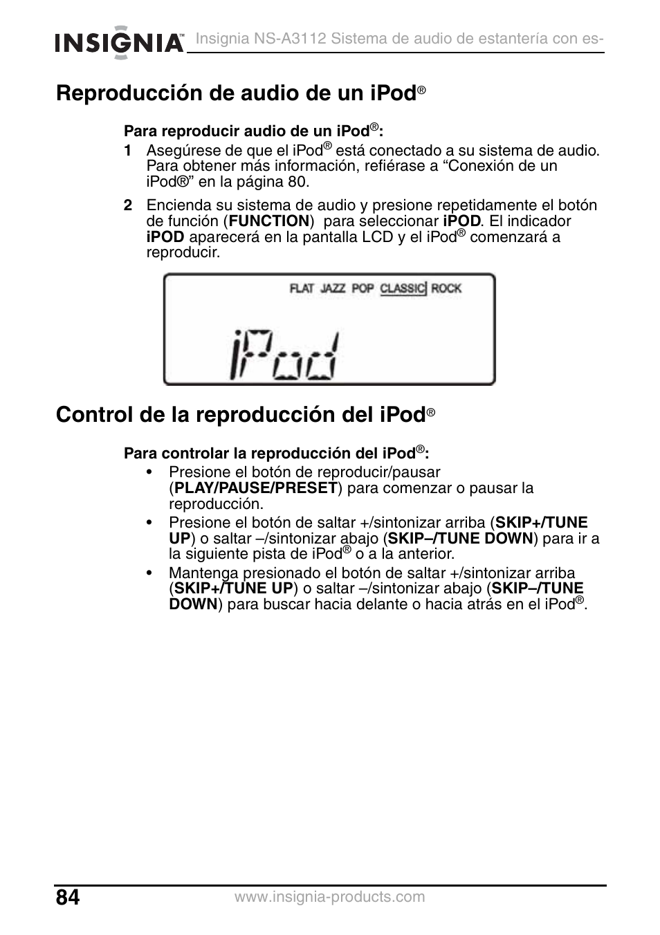 Reproducción de audio de un ipod, Control de la reproducción del ipod | Insignia NS-A3112 User Manual | Page 84 / 100