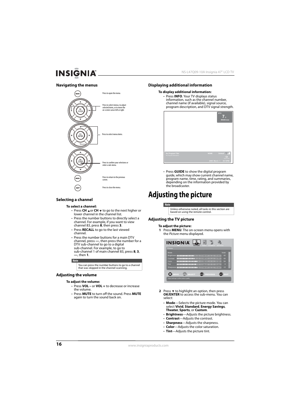 Navigating the menus, Selecting a channel, Adjusting the volume | Displaying additional information, Adjusting the picture, Adjusting the tv picture, Ee “selecting a channel” o, Navigating the menus selecting a channel | Insignia NS-L47Q09-10A User Manual | Page 20 / 40