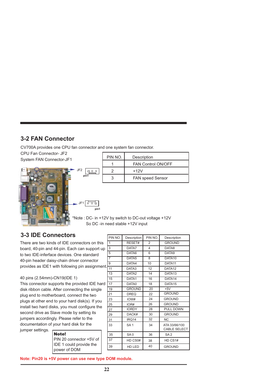 2 fan connector, 3 ide connectors | Intel CV702A User Manual | Page 26 / 63