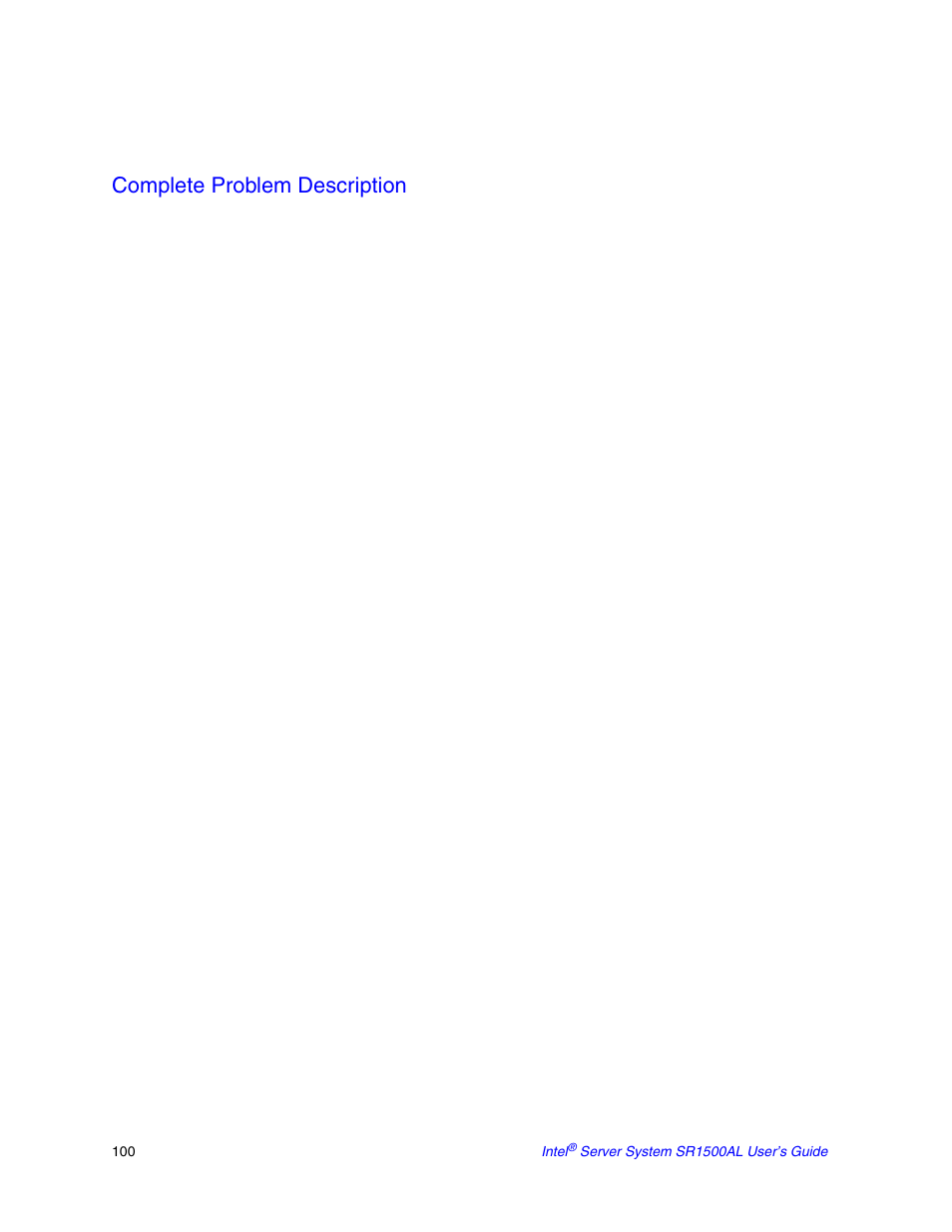Complete problem description | Intel SR1500AL User Manual | Page 122 / 180