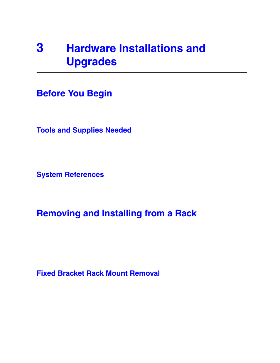 Hardware installations and upgrades, Before you begin, Removing and installing from a rack | Tools and supplies needed, System references, Fixed bracket rack mount removal | Intel SR1500AL User Manual | Page 43 / 180