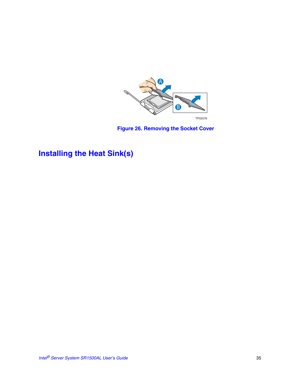 Installing the heat sink(s) | Intel SR1500AL User Manual | Page 57 / 180