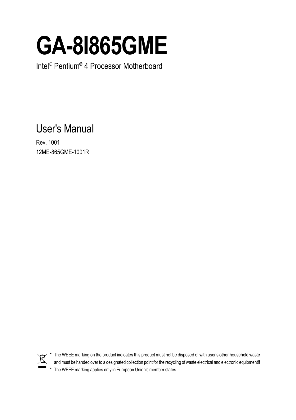 Intel Pentium 4 Processor Motherboard GA-8I865GME User Manual | 72 pages