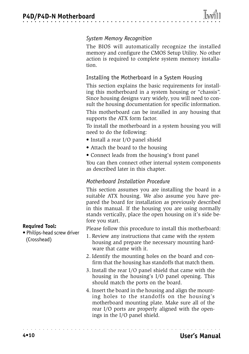 System memory recognition, Installing the motherboard in a system housing, Motherboard installation procedure | P4d/p4d-n motherboard, User’s manual | Intel IWILL P4D-N User Manual | Page 56 / 104