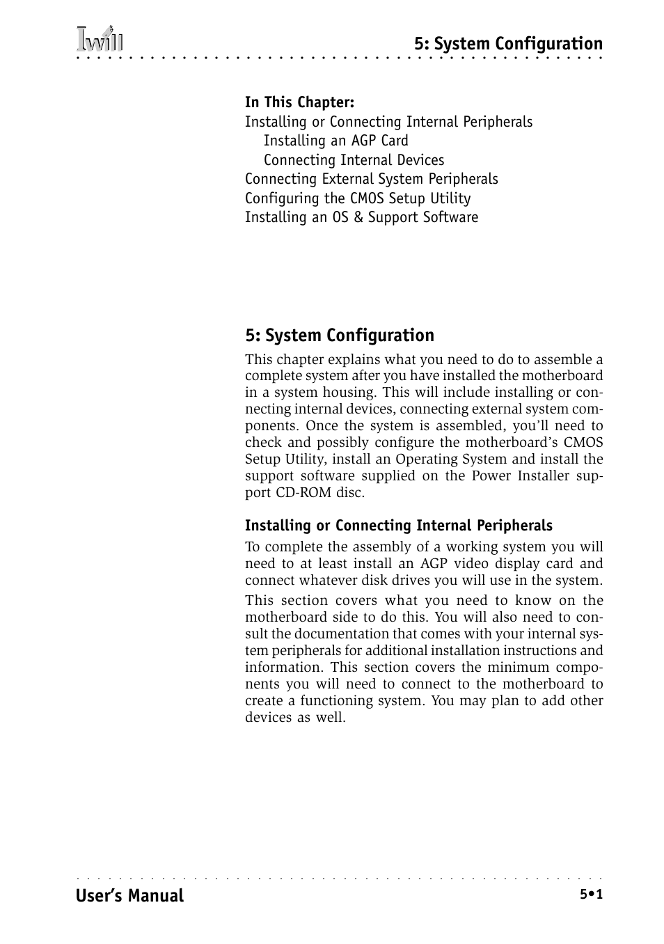 System configuration, Installing or connecting internal peripherals, User’s manual | Intel IWILL P4D-N User Manual | Page 59 / 104