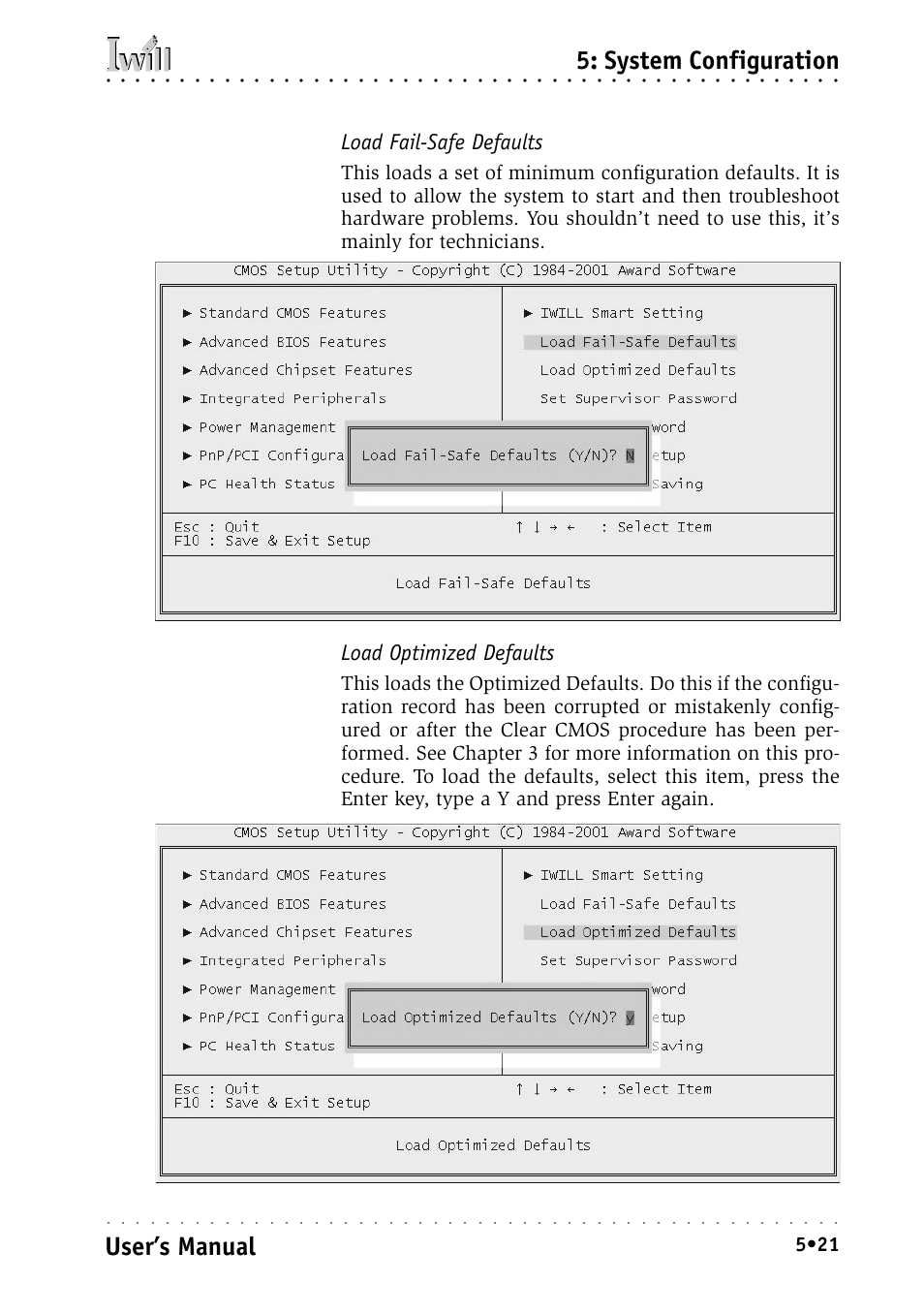 Load fail-safe defaults, Load optimized defaults, Load fail-safe defaults load optimized defaults | System configuration, User’s manual | Intel IWILL P4D-N User Manual | Page 79 / 104