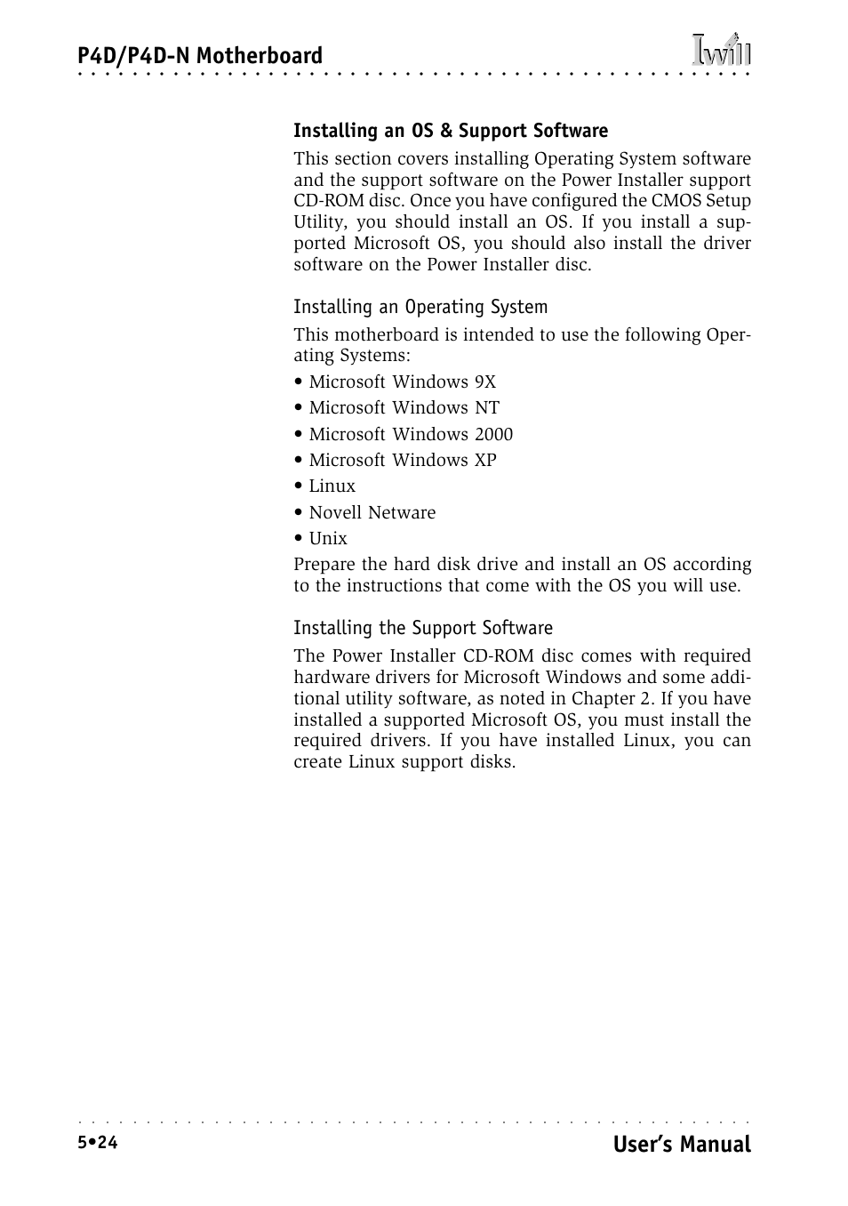 Installing an os & support software, Installing an operating system, Installing the support software | P4d/p4d-n motherboard, User’s manual | Intel IWILL P4D-N User Manual | Page 82 / 104