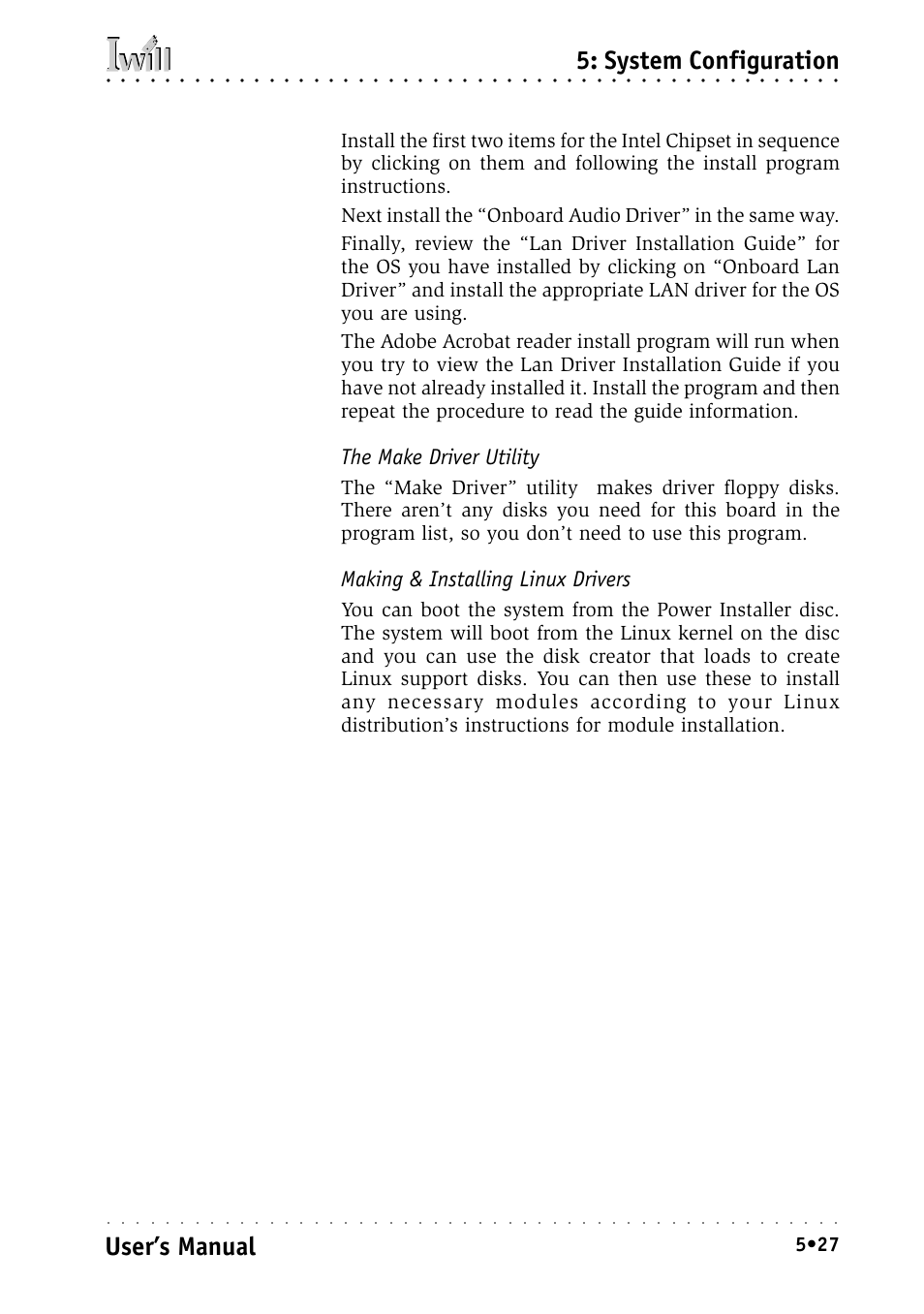 The make driver utility, Making & installing linux drivers, System configuration | User’s manual | Intel IWILL P4D-N User Manual | Page 85 / 104