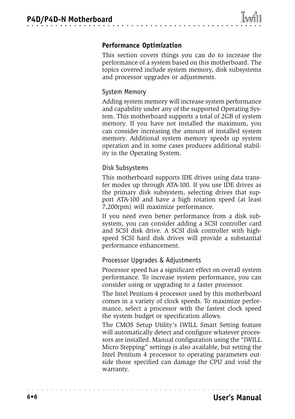 Performance optimization, System memory, Disk subsystems | Processor upgrades & adjustments, P4d/p4d-n motherboard, User’s manual | Intel IWILL P4D-N User Manual | Page 92 / 104