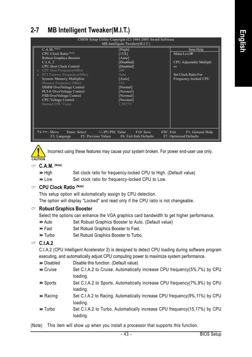 English, 7 mb intelligent tweaker(m.i.t.), C.a.m | Cpu clock ratio, Robust graphics booster, C.i.a.2 | Intel GA-8I955X ROYAL User Manual | Page 43 / 88