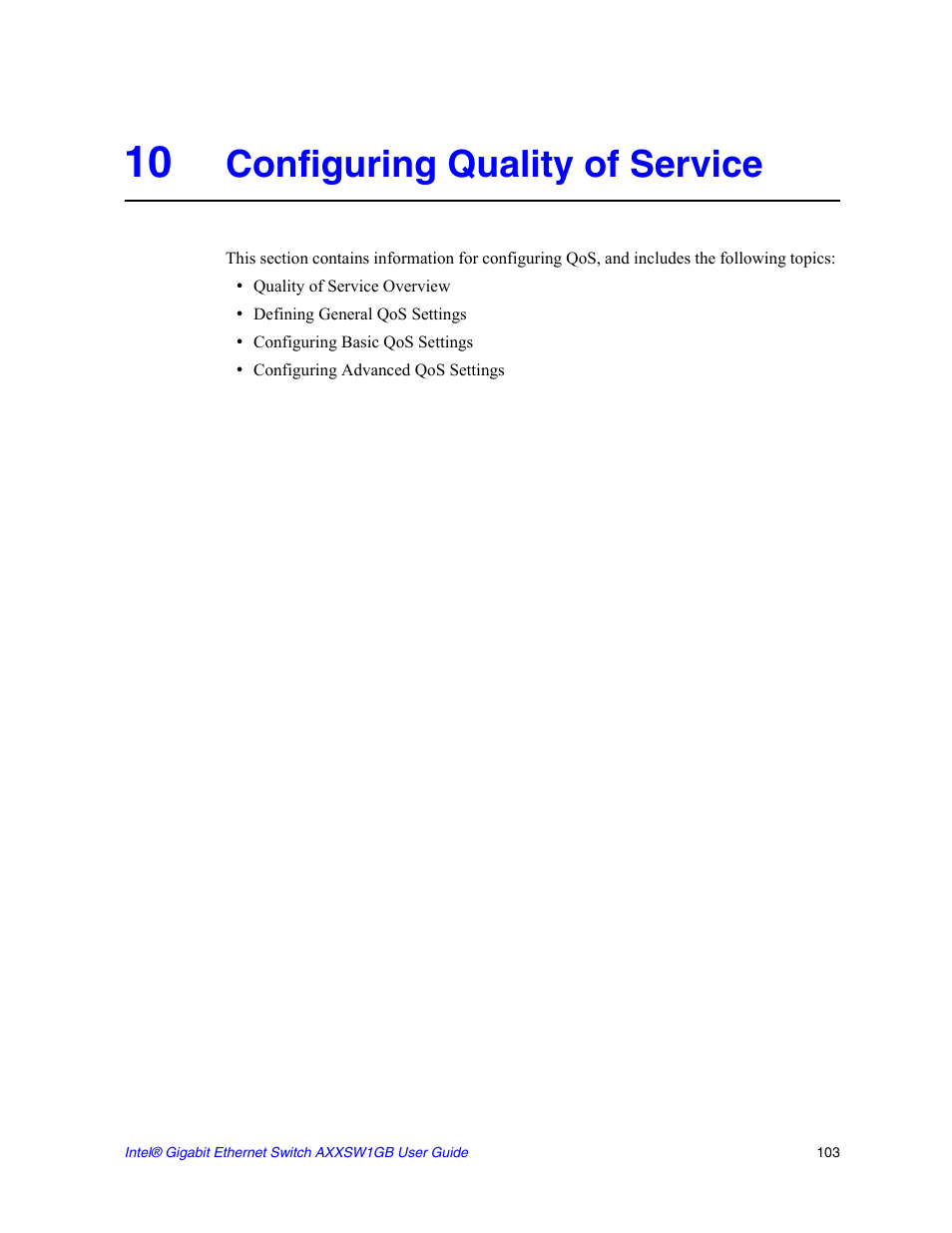 10 configuring quality of service, Configuring quality of service | Intel AXXSW1GB User Manual | Page 116 / 220