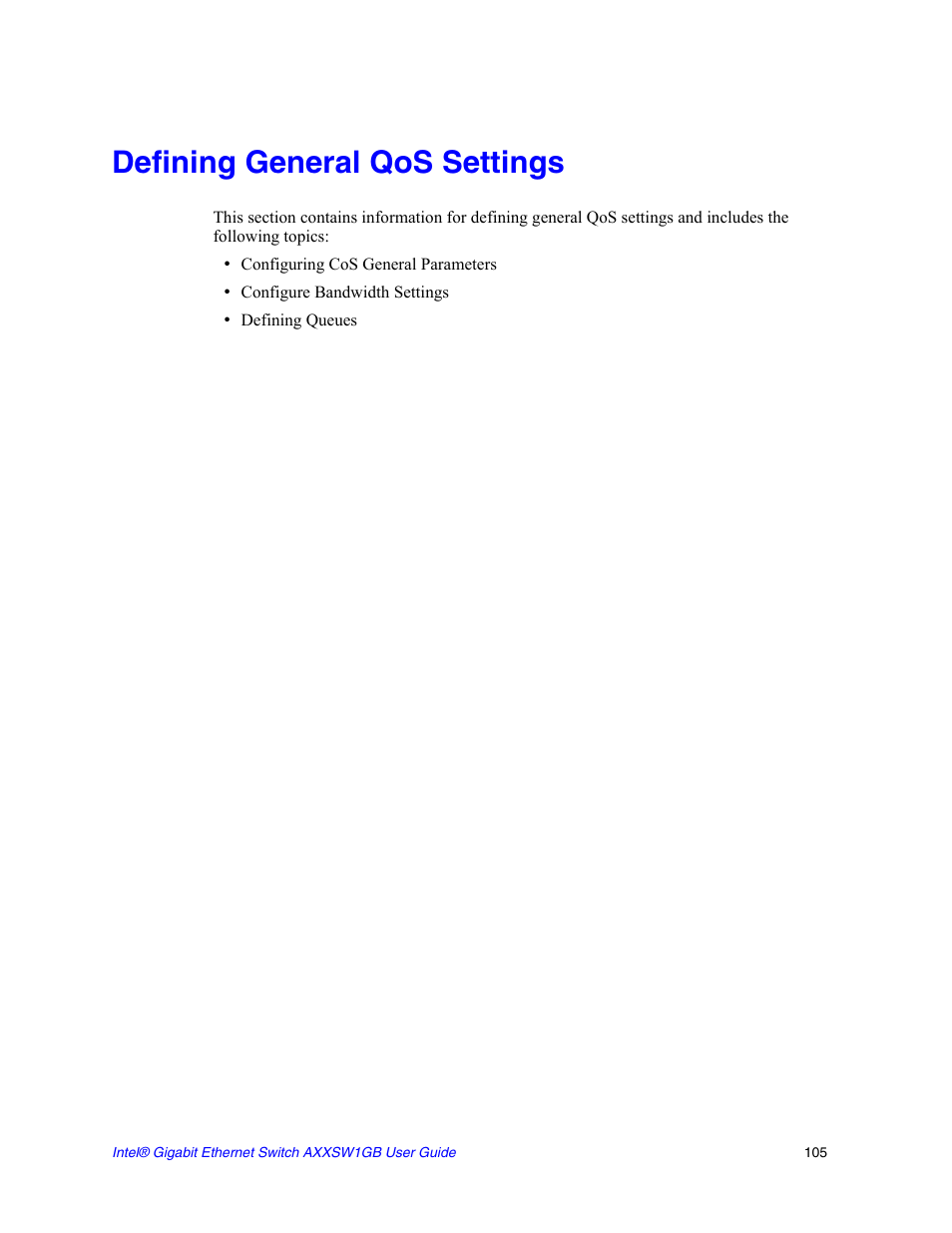 Defining general qos settings | Intel AXXSW1GB User Manual | Page 118 / 220