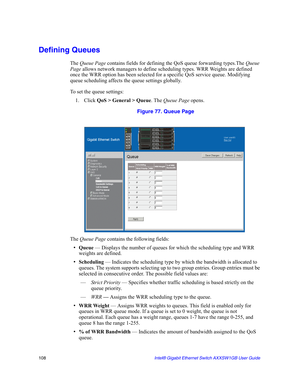 Defining queues | Intel AXXSW1GB User Manual | Page 121 / 220