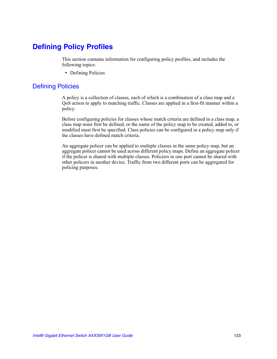 Defining policy profiles, Defining policies | Intel AXXSW1GB User Manual | Page 136 / 220
