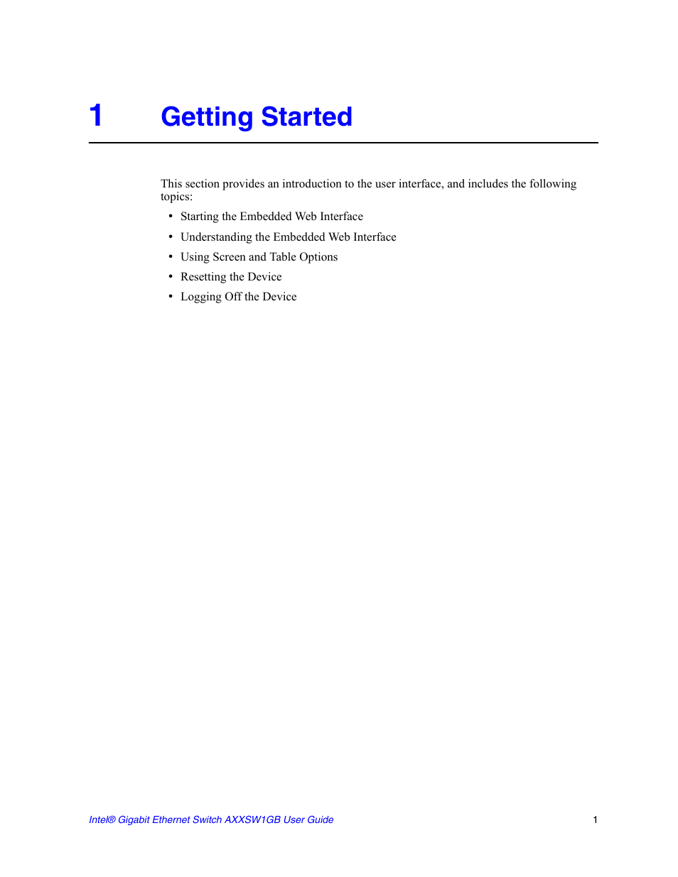 1 getting started, Getting started | Intel AXXSW1GB User Manual | Page 14 / 220