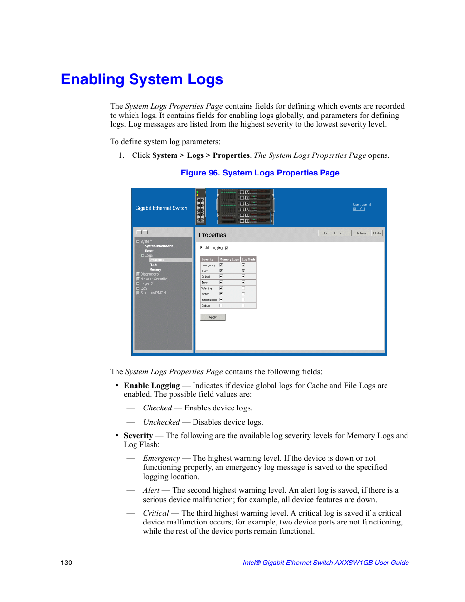 Enabling system logs, Figure 96. system logs properties | Intel AXXSW1GB User Manual | Page 143 / 220
