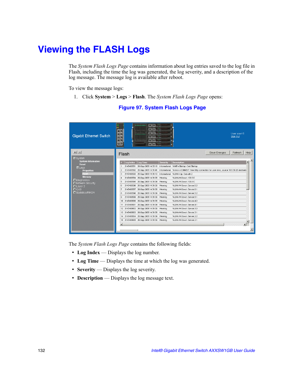 Viewing the flash logs | Intel AXXSW1GB User Manual | Page 145 / 220