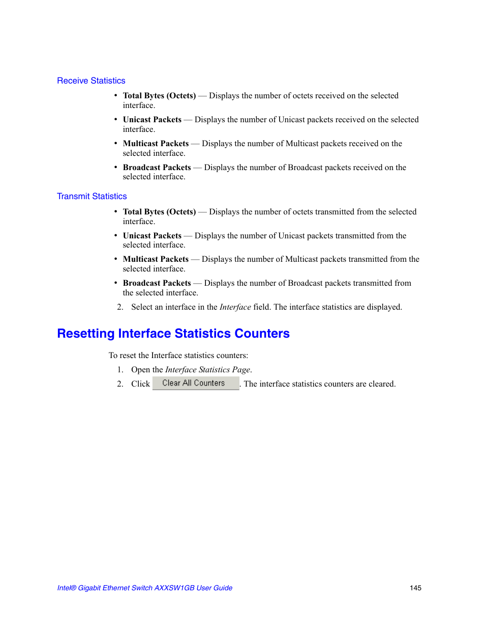 Receive statistics, Transmit statistics, Resetting interface statistics counters | Intel AXXSW1GB User Manual | Page 158 / 220