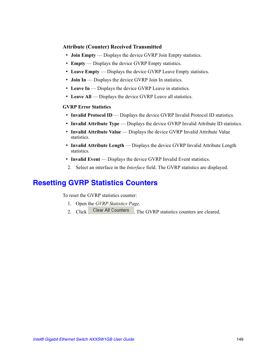 Resetting gvrp statistics counters | Intel AXXSW1GB User Manual | Page 162 / 220