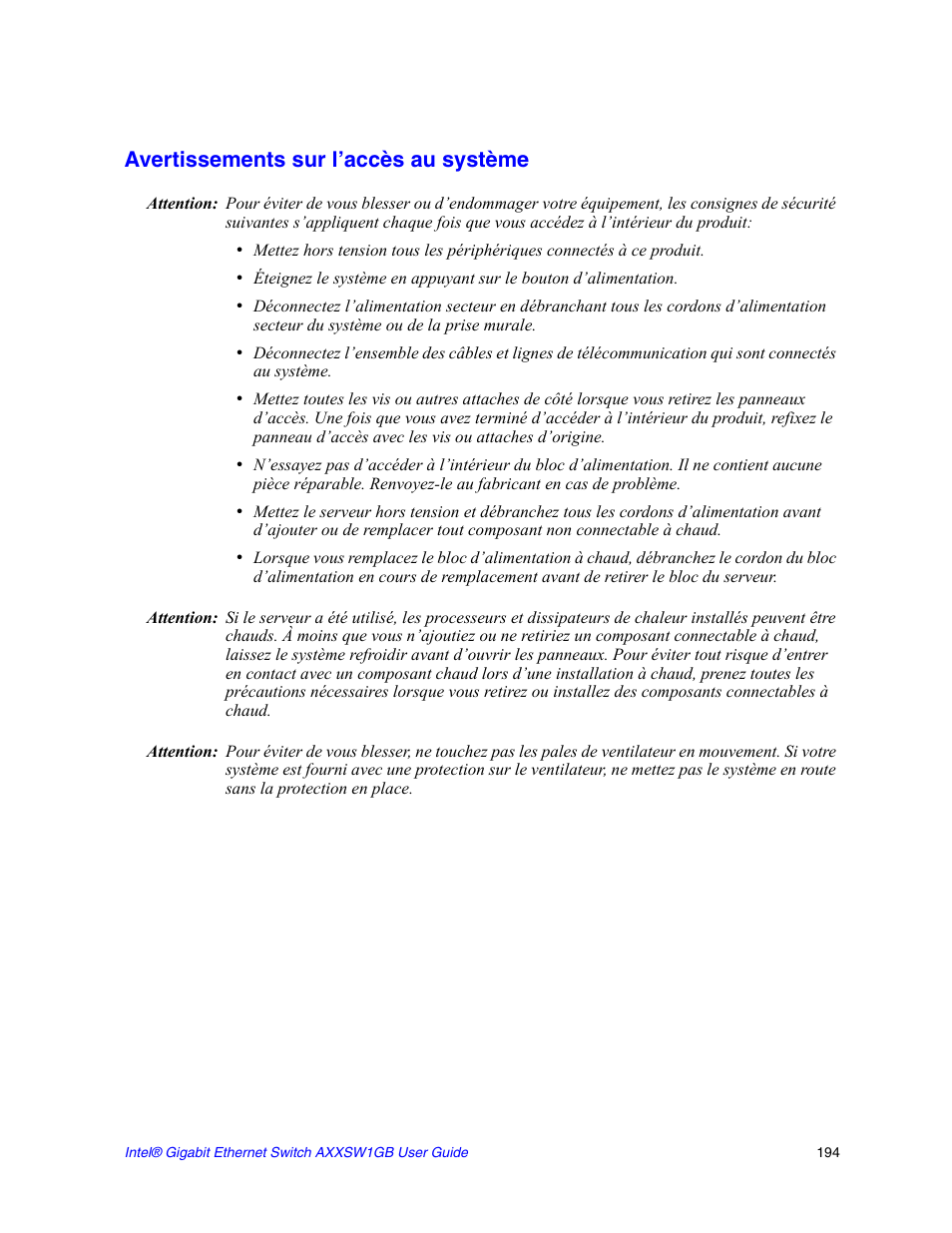 Avertissements sur l’accès au système | Intel AXXSW1GB User Manual | Page 207 / 220